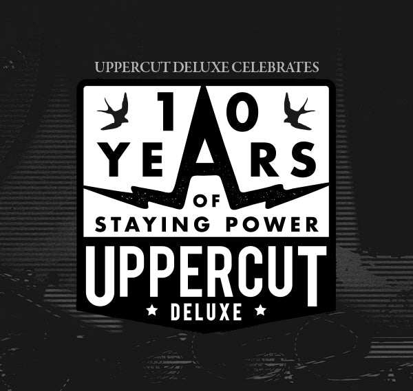 Uppercut Deluxe Celebrates 10 Years of Staying Power